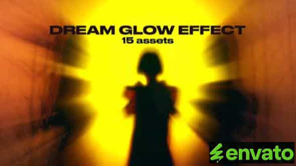 Dream Glow Effect - VideoHive 45984491