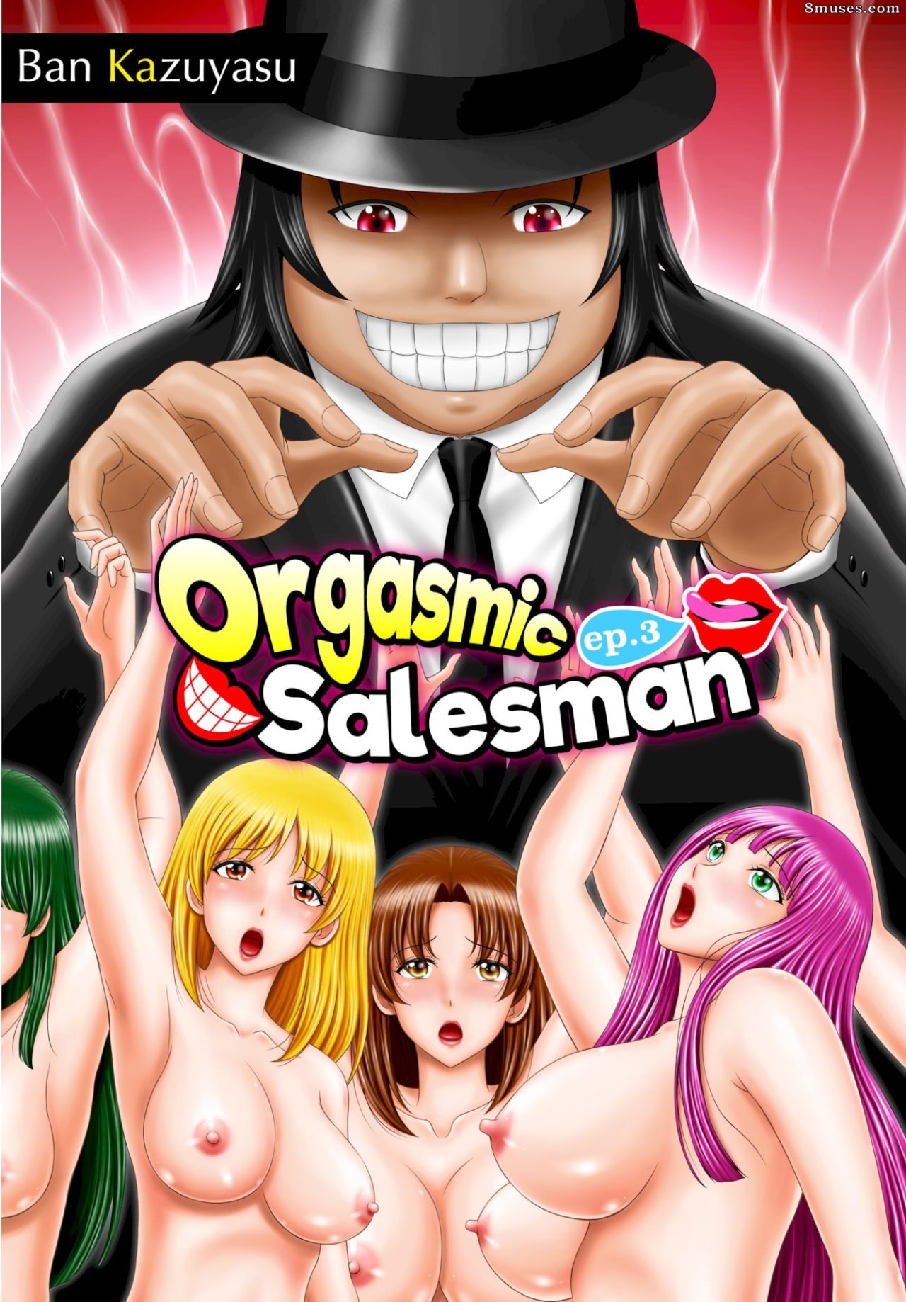 Orgasmic Salesman 3 - 0