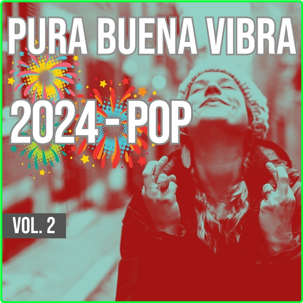 VA Pura Buena Vibra (2024) Pop Vol 2 WEB [320 Kbps] Nad9IXmk_o