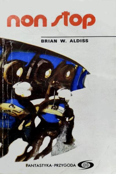 Brian W. Aldiss - Non stop