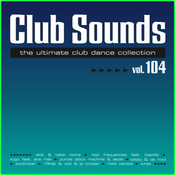 Various Artists - Club Sounds Vol 104 3CD (2024) [320 Kbps] 3Js0K58O_o