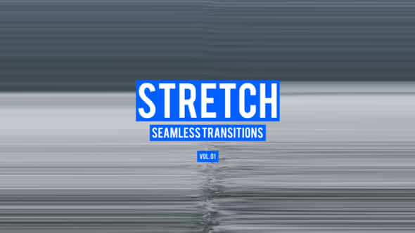 Stretch Transitions For After Effects Vol 01 - VideoHive 50533045