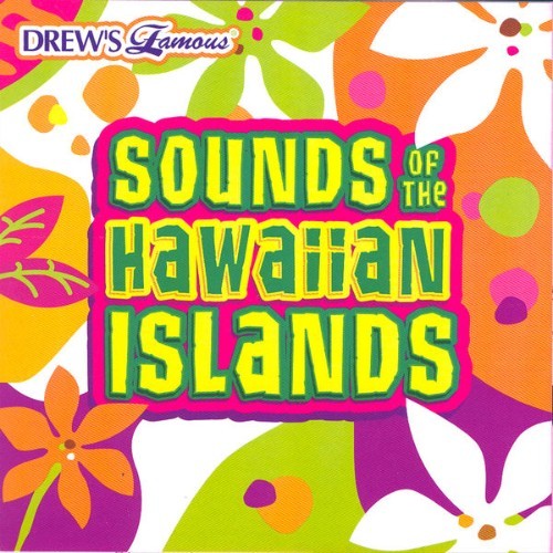 The Hit Crew - Sounds Of The Hawaiian Islands - 2007