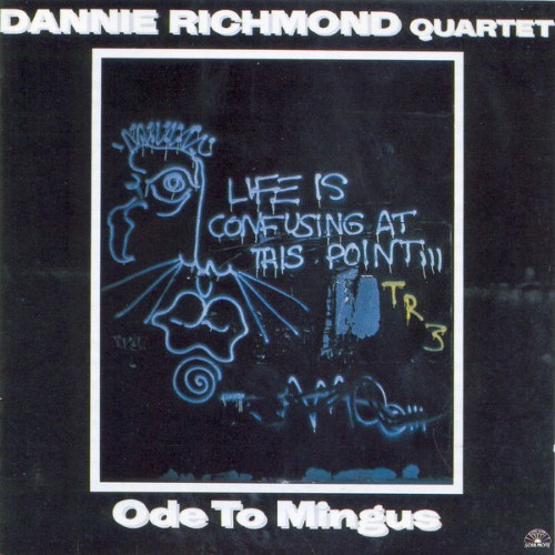 Dannie Richmond - Ode To Mingus - 1979