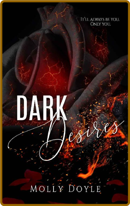 Dark Desires (Desires Duet Book 2)