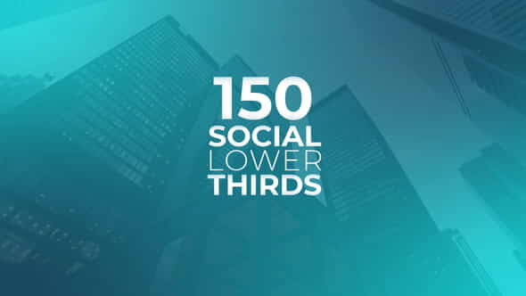 150 Social Media Lower Thirds - VideoHive 24581188