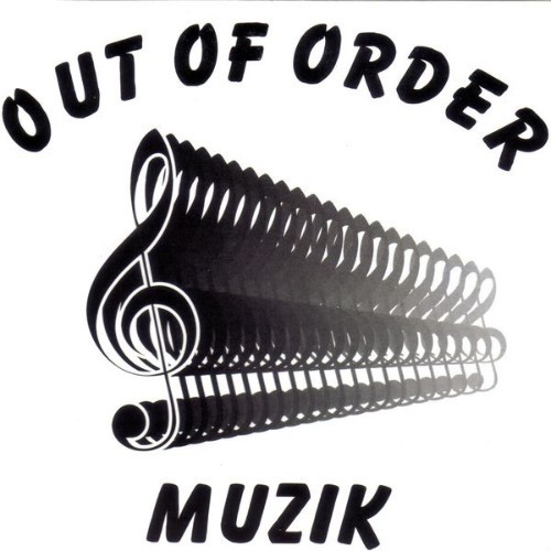 Out Of Order - Muzik - 2008