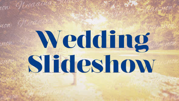 Wedding Slideshow - VideoHive 4027092