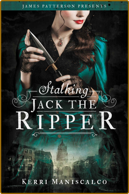 Stalking Jack the Ripper - Kerri Maniscalco D7qZ30gz_o