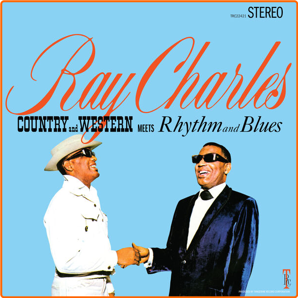 Ray Charles Country And Western Meets Rhythm And Blues (2024) Remaster (1965) Soul Flac 24 48 HMqmYVFt_o