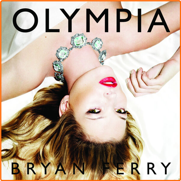 Bryan Ferry Olympia (2010) Pop Flac 16 44 421miMpl_o