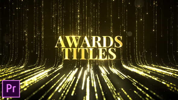 Awards Titles - Premiere Pro - VideoHive 24604134