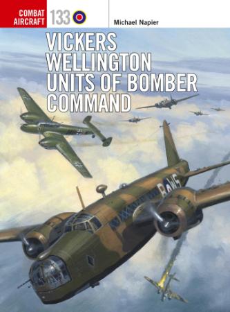 Vickers Wellington Units of Bomber Command (Osprey Combat Aircraft 1!)