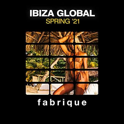 VA - Ibiza Global Spring '21 (04/2021) YRP05Ai3_o