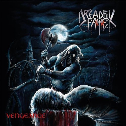 Dreadful Fate - Vengeance - 2018