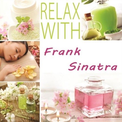 Frank Sinatra - Relax With - 2014