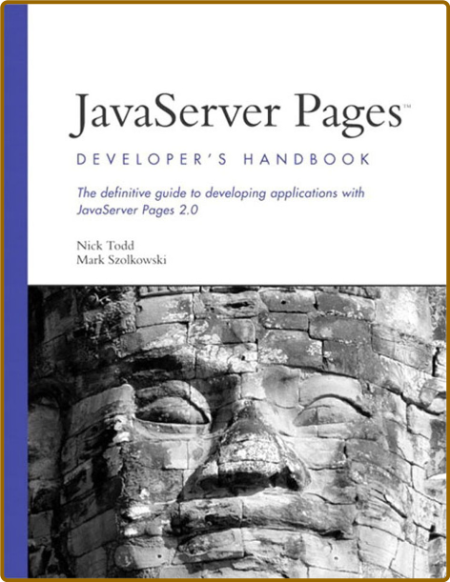 JavaServer Pages Developer's Handbook (Developer's Library) - Nick Todd, Mark Szol... QF6dxJTy_o