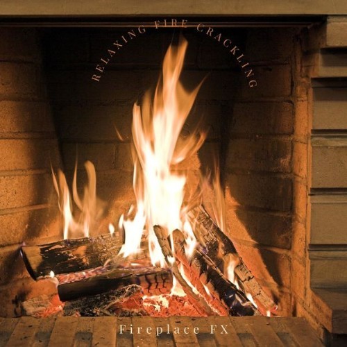 Fireplace FX - Relaxing Fire Crackling - 2021