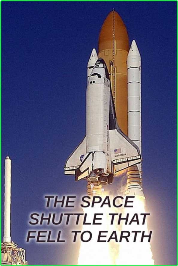 The Space Shuttle That Fell To Earth [S01E01] [1080p] (x265) FW4fRgML_o