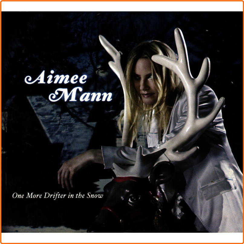 Aimee Mann (2006) One More Drifter In The Snow HO9JF6qL_o