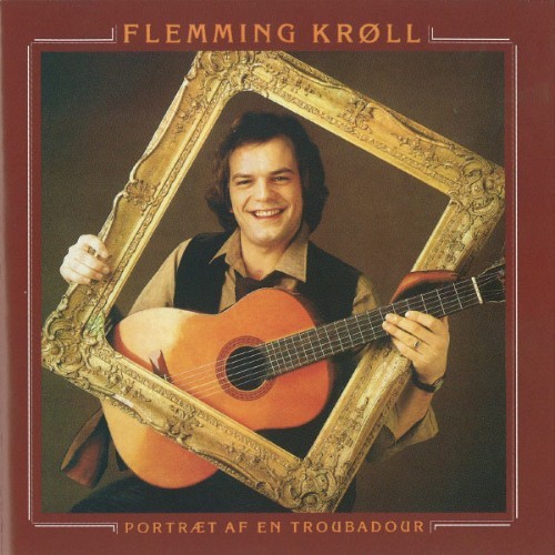 Flemming Krøll - Portræt Af En Troubadour - 1979