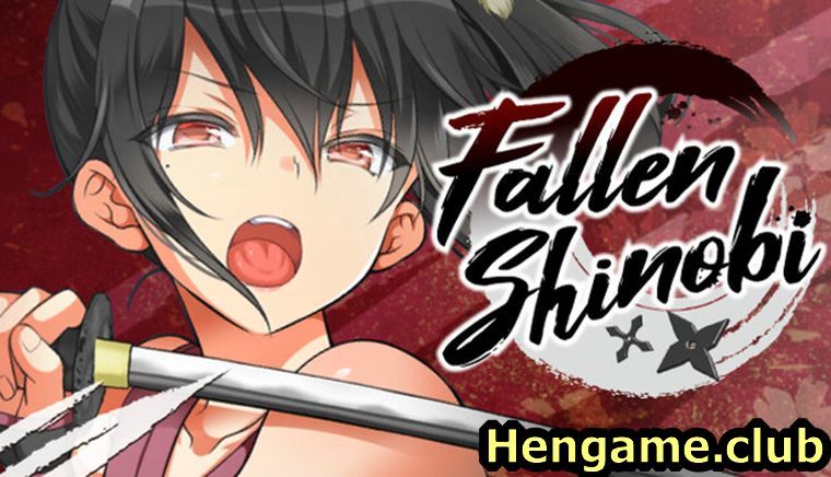 Fallen Shinobi [Uncen] new download free at hengame.club for PC