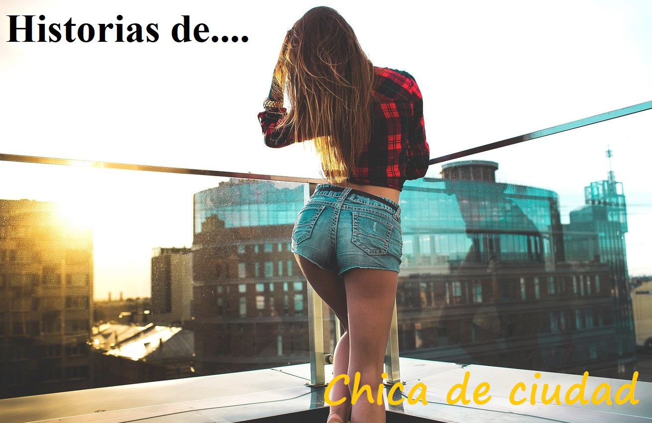 Chica de ciudad. Capítulo 10