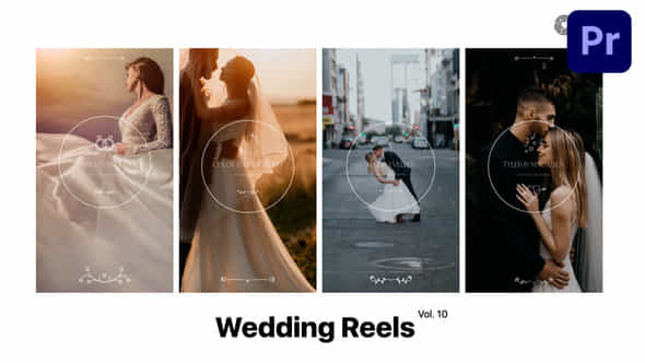 Wedding Reels For Premiere Pro Vol 10 - VideoHive 49377000