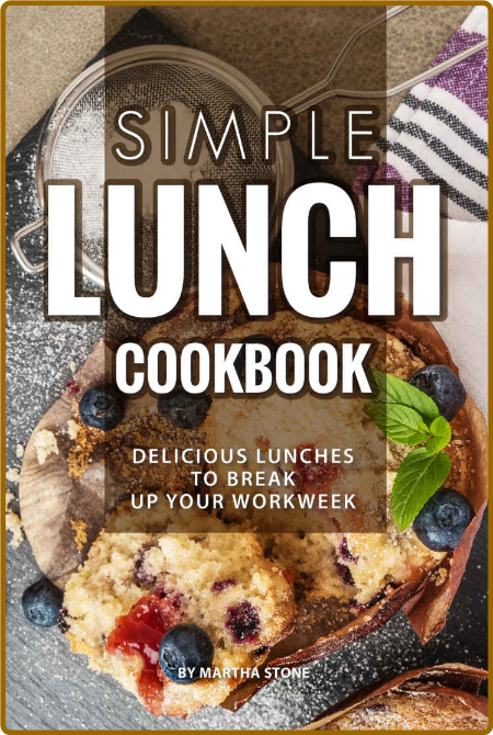 Simple Lunch Cookbook Stone Martha Q70WbrVj_o