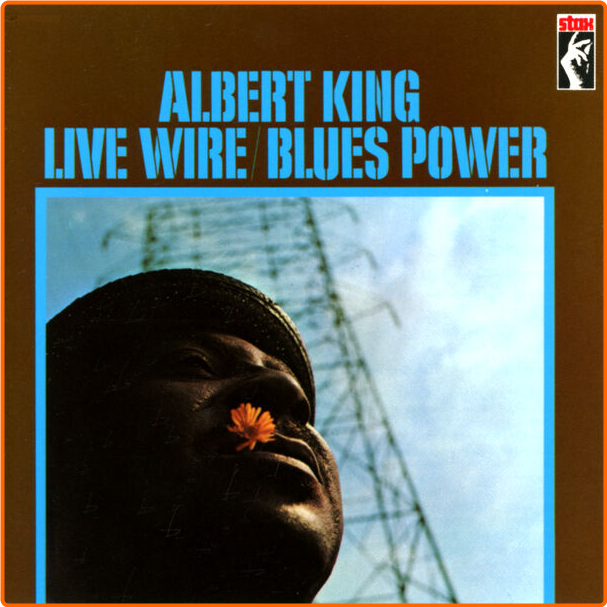 Albert King Live Wire Blues Power Live At The Fillmore Auditorium (1968) Remaster (2024) Blues Flac 24 192 EW309hF4_o