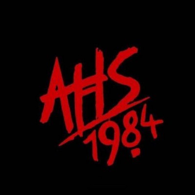 American Horror Story 1984 Soundtrack