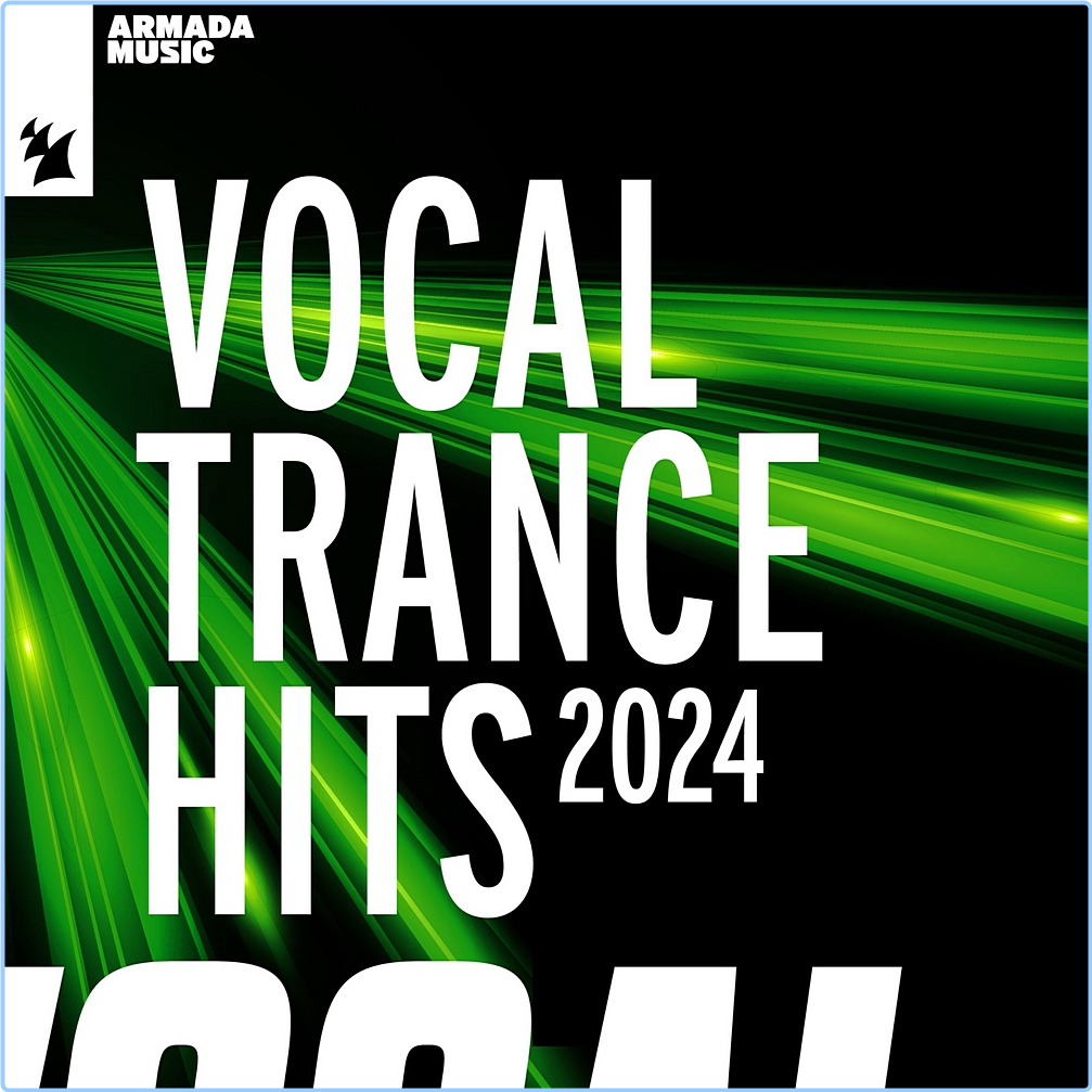 Various Artists - Vocal Trance Hits (2024) [320 Kbps] MBNUQ9WA_o