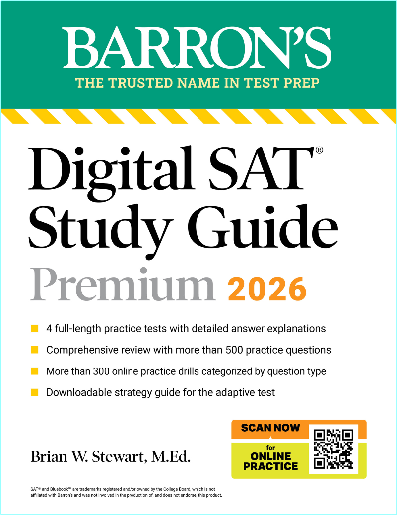 Digital SAT Study Guide Premium 2026-3 Practice Tests + Comprehensive Review + Online Practice (Barron’s Educational Series)