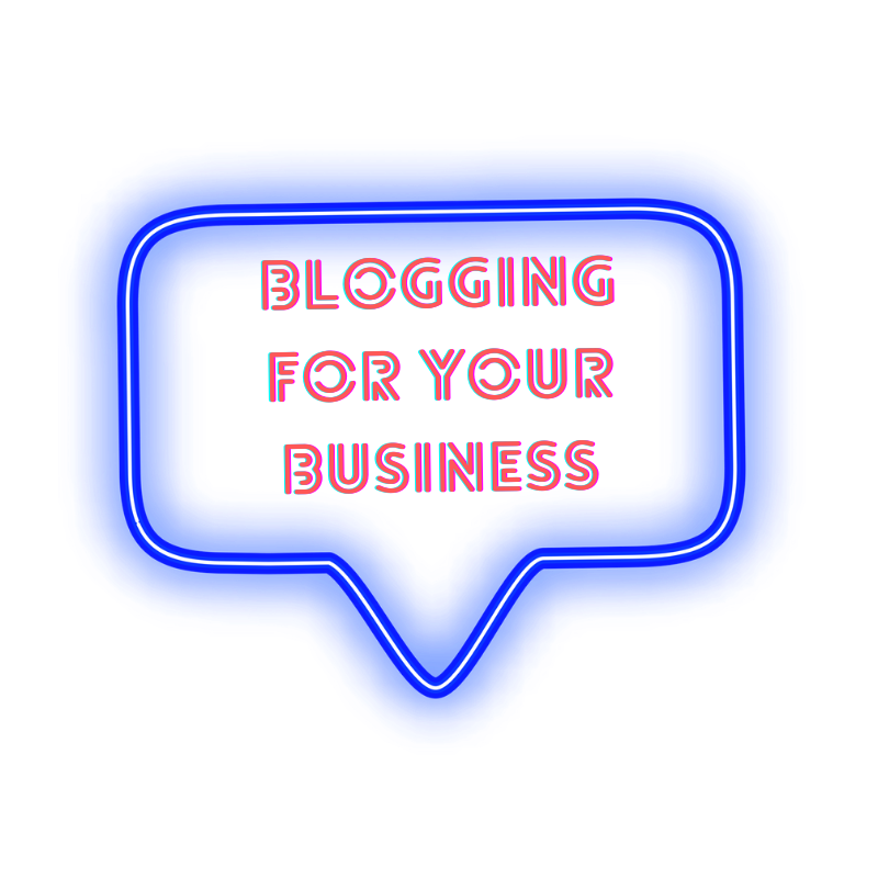 Blogging For Your Business