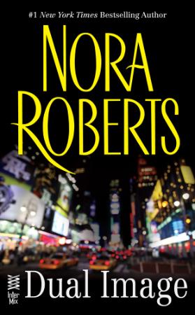 Nora Roberts - Dual Image [SIM-123, LOL-29]