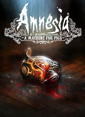 Amnesia A Machine For Pigs v2 0 0 3 MULTi10 REPACk KaOs