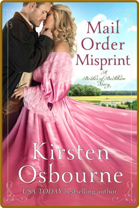 Mail Order Misprint (Brides of - Kirsten Osbourne