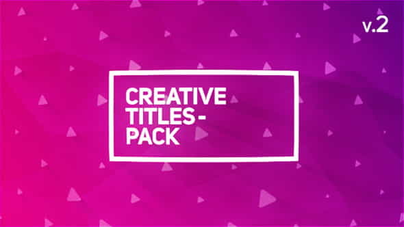 Creative Titles Package - VideoHive 20060827