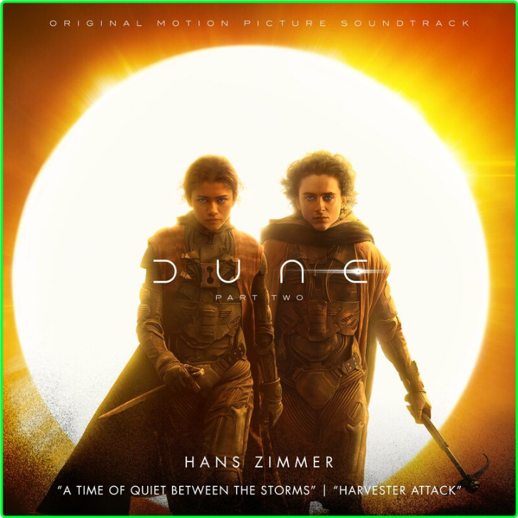 Hans Zimmer A Time Of Quiet Between The Storms Harvester Attack From Dune Part Two (2024) [320 Kbps] FUkViNfD_o