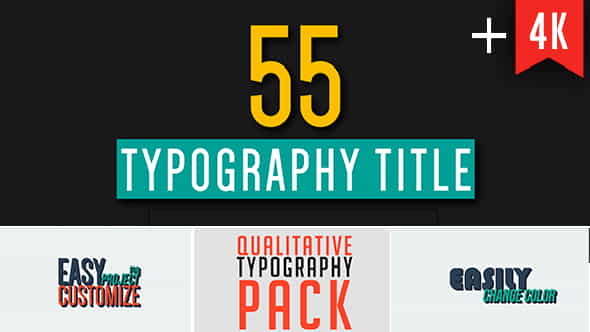 55 Qualitative Typography - VideoHive 10290716