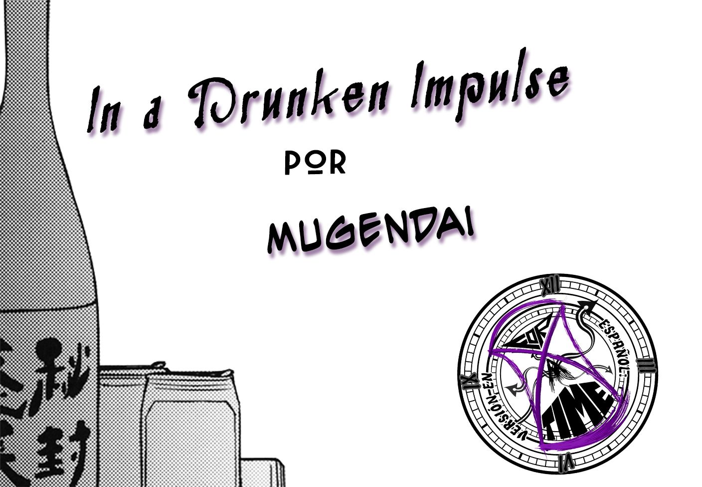 In a Drunken Impulse - 28
