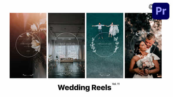 Wedding Reels For Premiere Pro Vol 11 - VideoHive 49377003