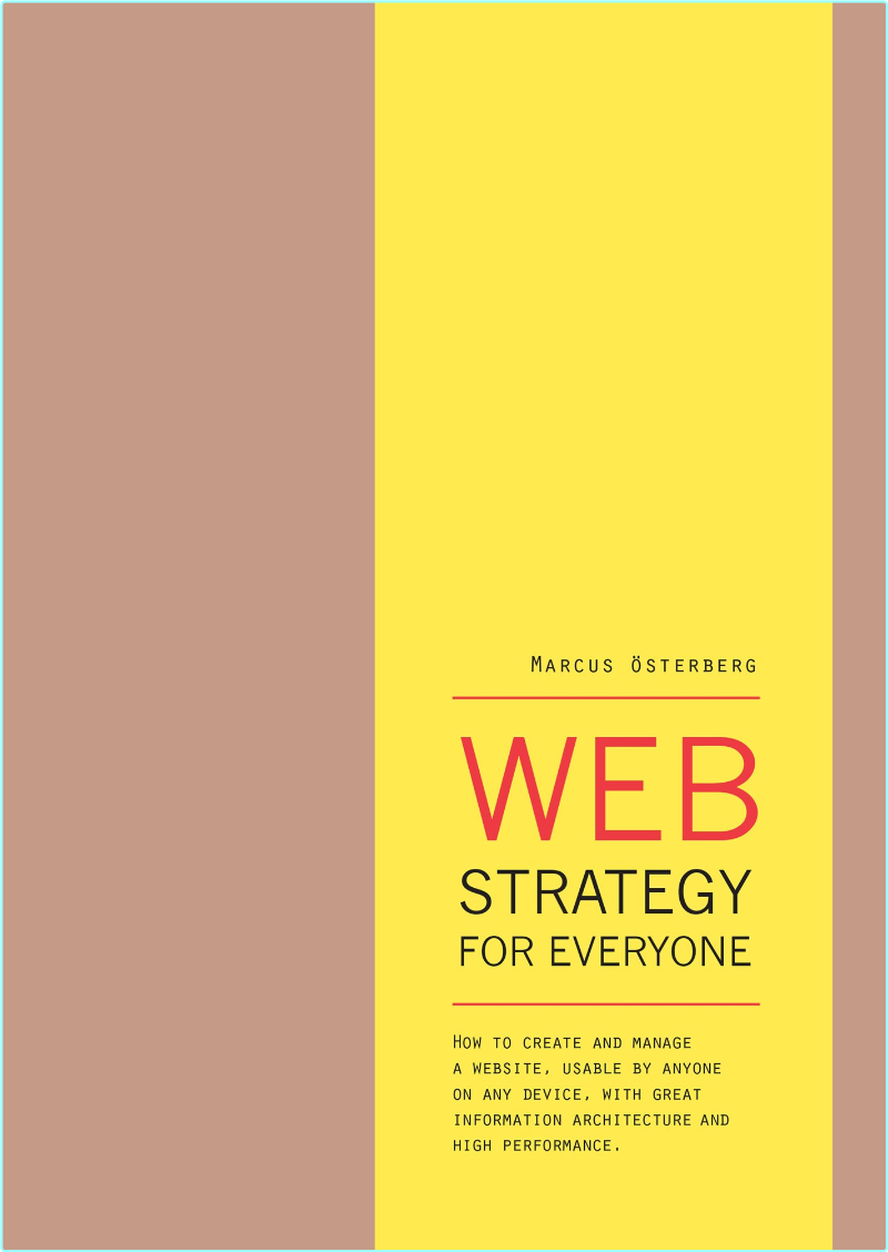 Web Strategy For Everyone How To Create And Manage A Website – (Marcus Österberg)