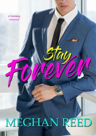 Stay Forever - Meghan Reed