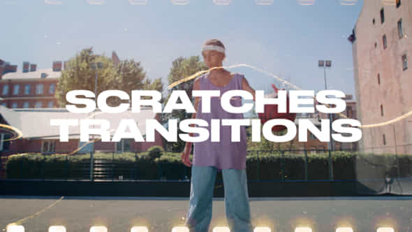 Scratches Transitions - VideoHive 52385304