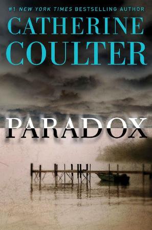 Catherine Coulter   [FBI Thriller 22]   Paradox