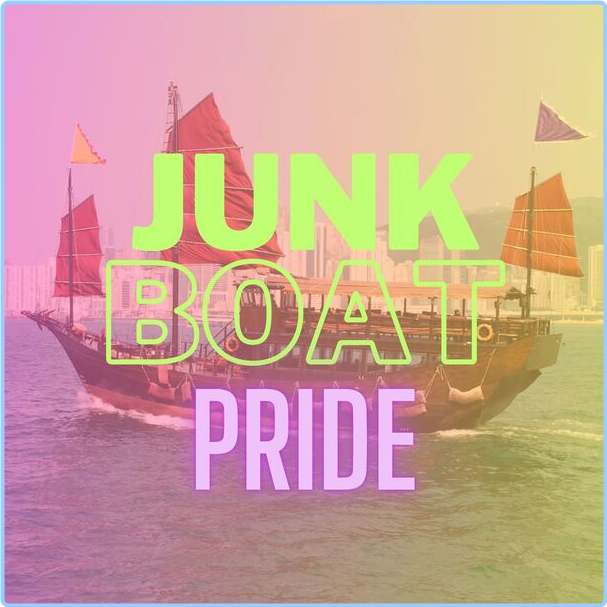 Various Artists - Junk Boat Pride (2024) [320 Kbps] 71IzkKz7_o