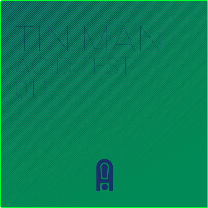 Tin Man Acid Test 01 (2024) [320 Kbps] 2kxoNiwu_o