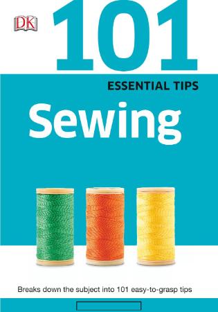 Sewing 101 Essential Tips