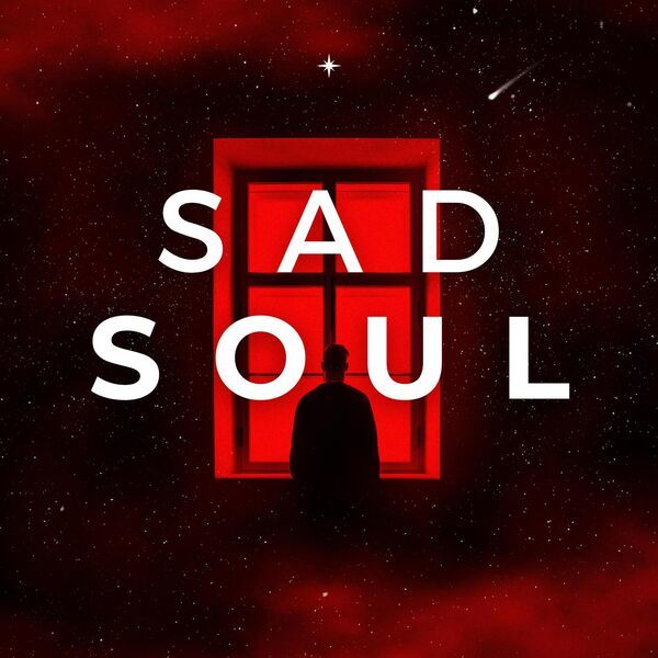 Various Artists- Sad Soul 2024 Mp3 [320kbps] K517ZYY2_o